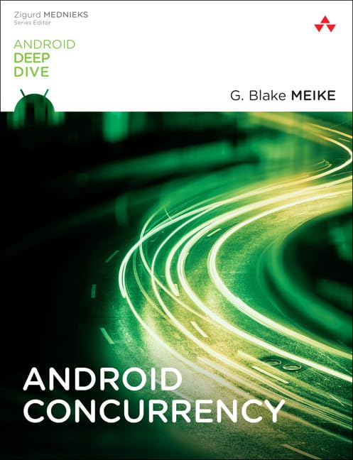 Android Concurrency (Android Deep Dive) by G. Meike