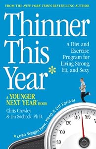 Thinner This Year: A Younger Next Year Book