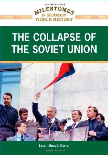 The Collapse of the Soviet Union by Susan Muaddi Darraj