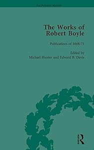 The Works of Robert Boyle, Part I Vol 6 by Michael Hunter