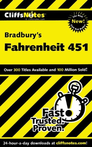 CliffsNotes on Bradbury's Fahrenheit 451 by Ray Bradbury