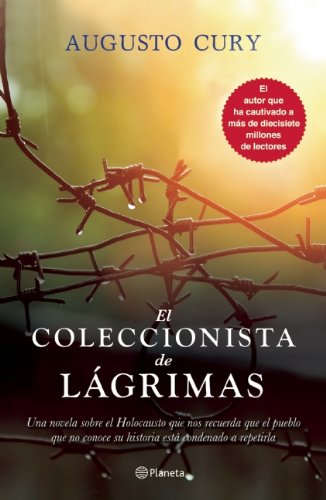El coleccionista de l&aacute;grimas by Augusto Cury