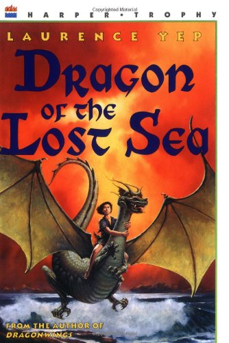 Dragon of the Lost Sea by Laurence Yep
