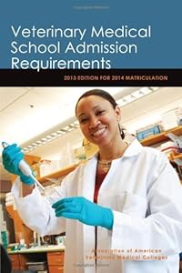 Veterinary Medical School Admission Requirements