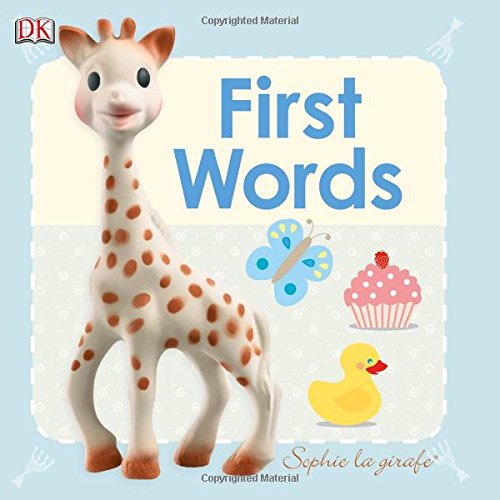 Baby Sophie la girafe: First Words by DK Publishing