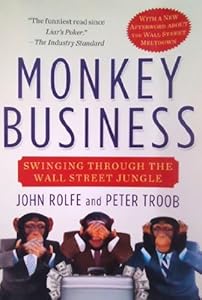 Monkey Business: Swinging Through the Wall Street Jungle