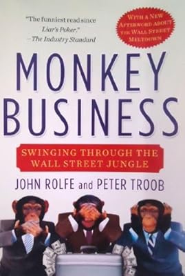 Monkey Business: Swinging Through the Wall Street Jungle
