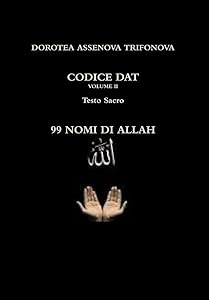 99 NOMI DI ALLAH (Italian Edition) by DOROTEA ASSENOVA TRIFONOVA