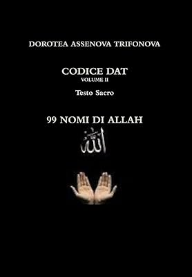 99 NOMI DI ALLAH (Italian Edition)