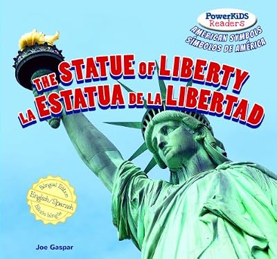 The Statue of Liberty / La Estatua De La Libertad
