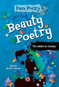 Beauty Poetry: "She Walks in Beauty"