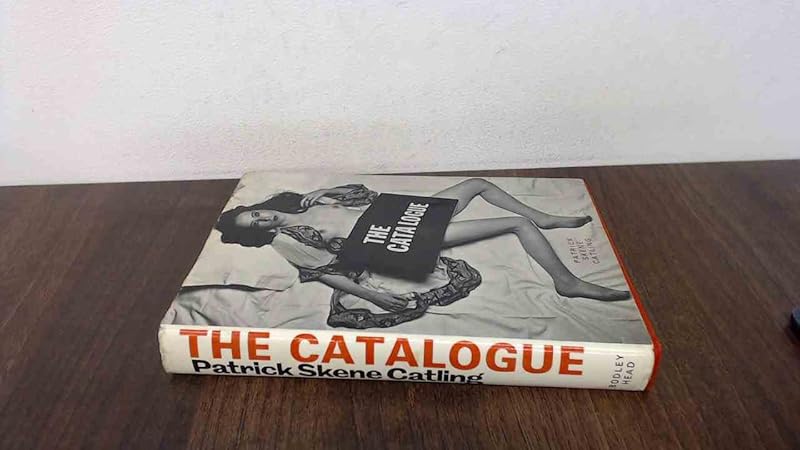 The catalogue by Patrick Skene Catling