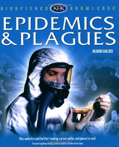 Epidemics &amp; Plagues by Richard Walker