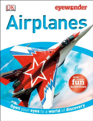 Eye Wonder: Airplanes by DK Publishing