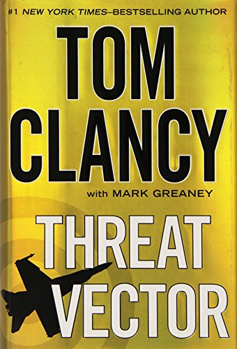 Threat Vector by Tom Clancy