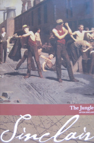 The Jungle by upton sinclair