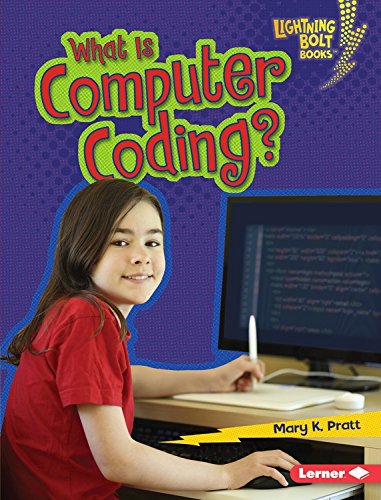 What Is Computer Coding? (Lightning Bolt Books - Our Digital World)