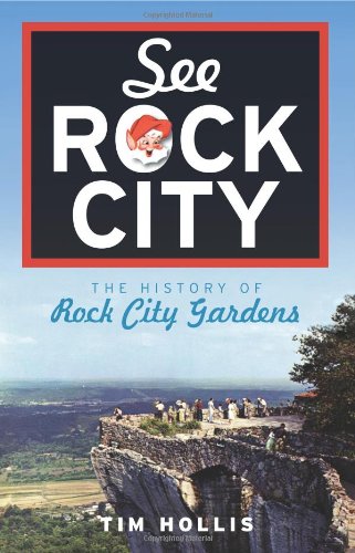 See Rock City: The History of Rock City Gardens by Tim Hollis