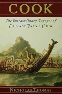 Cook : The Extraordinary Voyages of Captain James Cook
