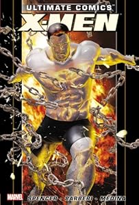 Ultimate Comics X-Men by Nick Spencer - Volume 2