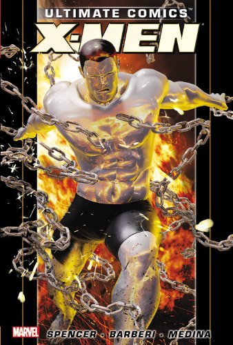 Ultimate Comics X-Men by Nick Spencer - Volume 2 by Nick Spencer