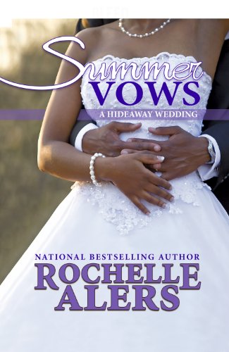 Summer Vows by Rochelle Alers
