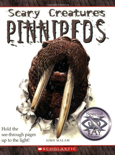 Pinnipeds by John Malam
