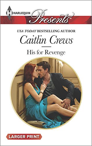 His for Revenge by Caitlin Crews