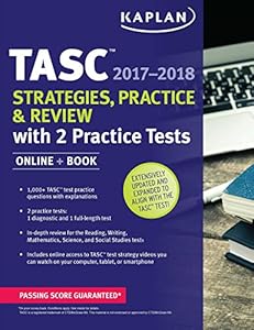 TASC Strategies, Practice & Review 2017-2018 with 2 Practice Tests: Online + Book