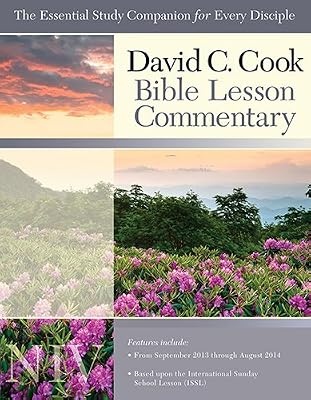 David C. Cook NIV Bible Lesson Commentary 2013-14: The Essential Study Companion for Every Disciple