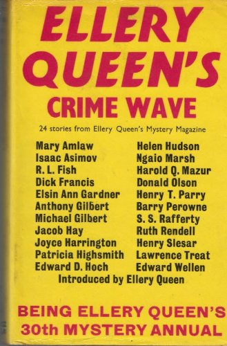 Ellery Queen's Crime Wave by Ellery Queen