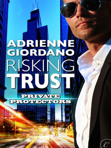 Risking Trust by Adrienne Giordano
