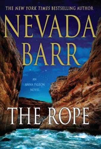 The Rope by Nevada Barr