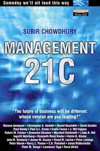 Management 21C by Subir Chowdhury
