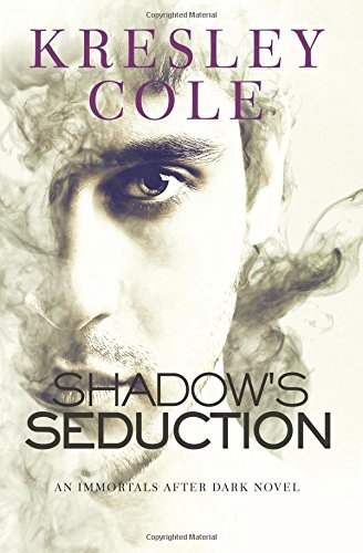 Shadow's Seduction by Kresley Cole