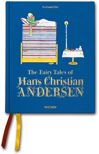 The Fairy Tales of Hans Christian Andersen by Noel Daniel