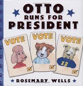 Otto Runs For President