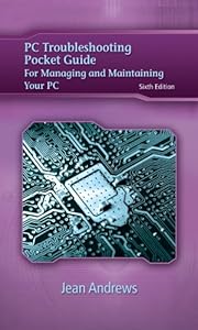 PC Troubleshooting Pocket Guide for Andrews' A+ Guide to Managing &amp; Maintaining Your PC