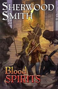 Blood Spirits by Sherwood Smith
