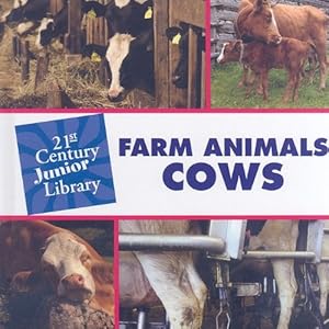 Farm Animals: Cows