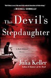 The Devil's Stepdaughter: A Bell Elkins Story