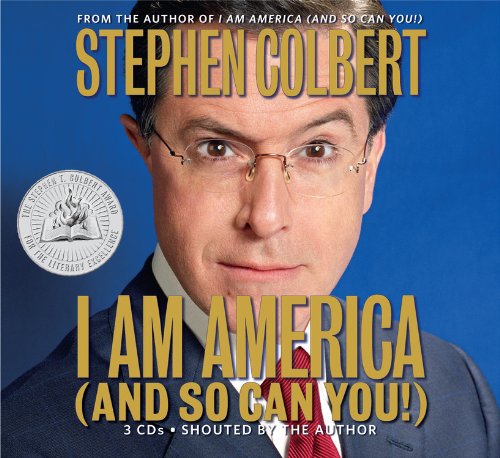 I Am America by Stephen Colbert