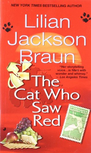The Cat Who Saw Red by Lilian Jackson Braun