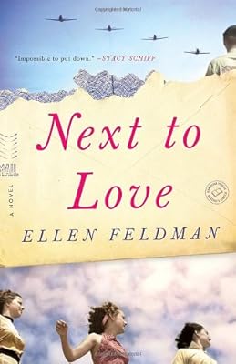 Next to Love: A Novel