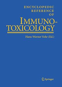 Encyclopedic Reference of Immunotoxicology by Hans-Werner Vohr