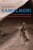 Nathan Hesselink, "SamulNori: Contemporary Korean Drumming and the Rebirth of Itinerant Performance Culture" (U Chicago Press, 2012)