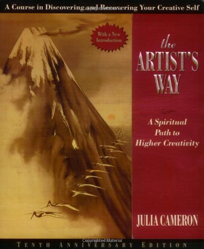 The Artist's Way by Julia Cameron