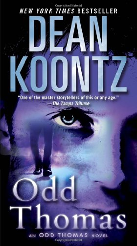 Odd Thomas: An Odd Thomas Novel by Dean Koontz