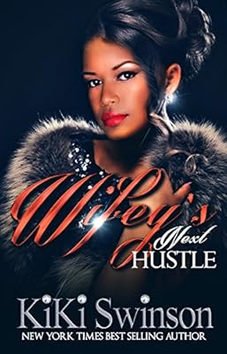 Wifey's Next Hustle