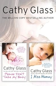 Please Don't Take My Baby and I Miss Mummy 2-in-1 Collection